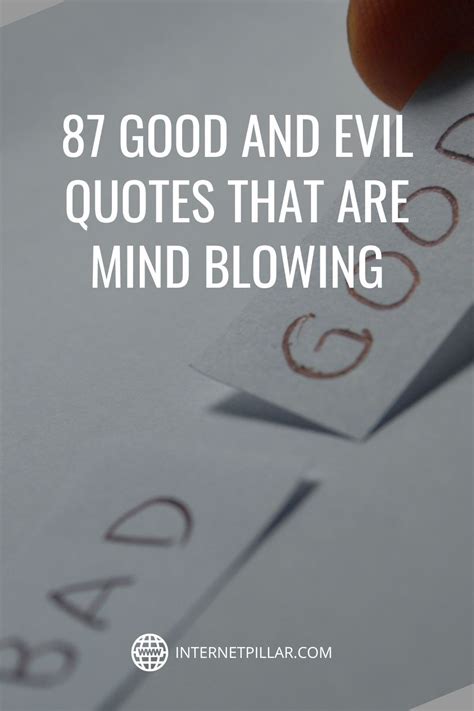 87 Good and Evil Quotes That Are Mind Blowing