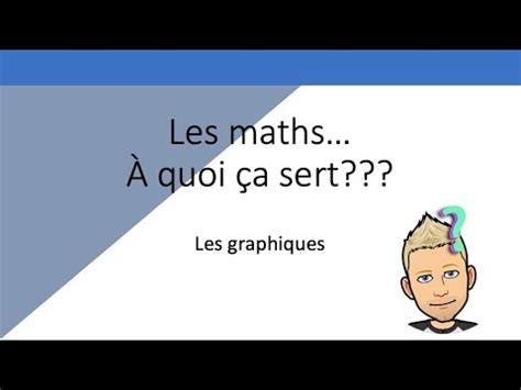 Les Maths à quoi ça sert Les graphiques YouTube