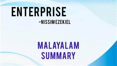 Enterprise By Nissim Ezekiel Poem Malayalam Summary Detail