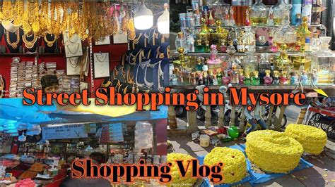 Mysore Shopping Vlog Street Shopping In Mysore Exploring Mysore