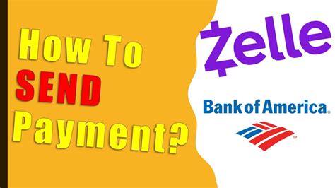 How Do I Use Bank Of America Zelle YouTube