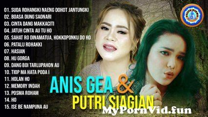 Anis Gea Putri Siagian Lagu Batak Paling Enak Didengar