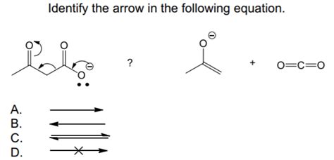 Solved Identify the arrow in the following equation. A. C. | Chegg.com
