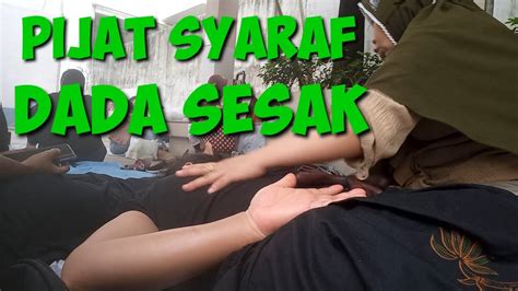 PIJAT SYARAF DADA SESAK YouTube