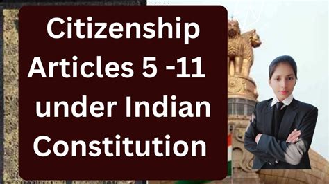 Citizenship Under Indian Constitution Article Citizenship In