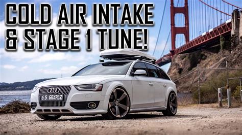 AUDI ALLROAD IE INTAKE AND STAGE 1 TUNE YouTube