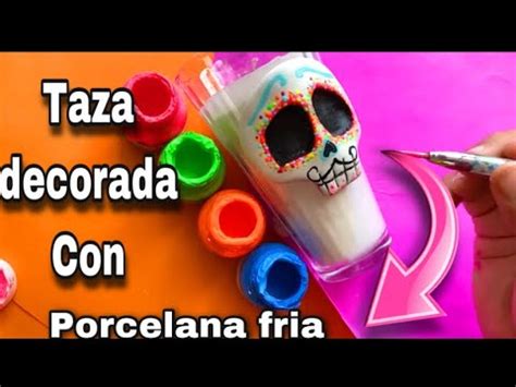 Vela O Taza Decorada Con Porcelana Fria Para Dia De Muertos Youtube