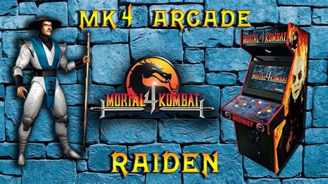 Mortal Kombat 4 ARCADE MAME 2019 Raiden Playthrough Master II YouTube