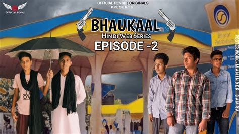bhaukaal episode  sardar khan hindi web series official pendu