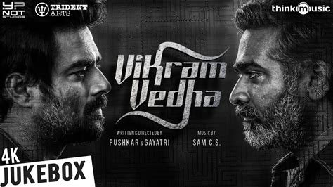 Vikram Vedha Official Full Songs | R.Madhavan, Vijay Sethupathi | Sam C.S | Pushkar & Gayatri ...