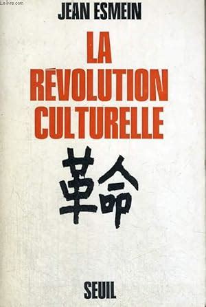 La R Volution Culturelle Chinoise Par Esmein Jean Bon Couverture