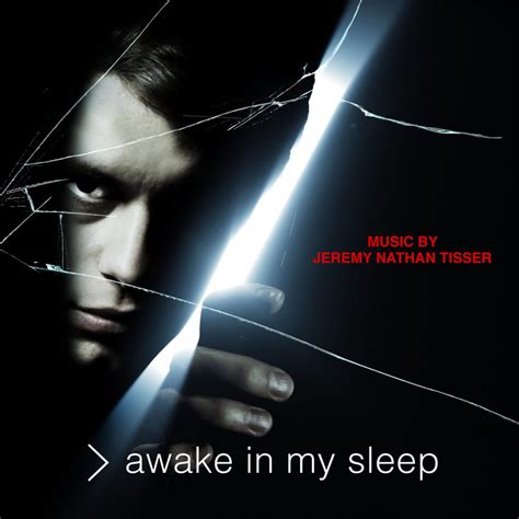 ‎Awake in My Sleep (Original Motion Picture Soundtrack) de Jeremy ...