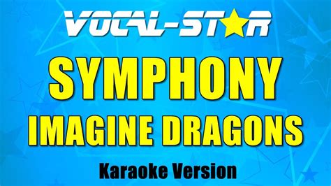 Imagine Dragons Symphony Karaoke Version Youtube