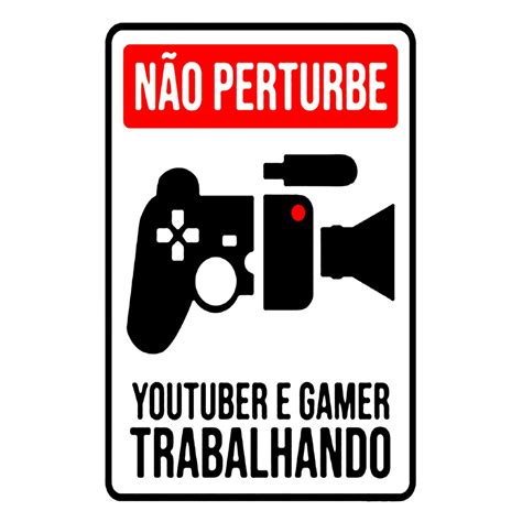 Placa Decorativa Quadro Não Perturbe Youtuber E Gamer trabalhando