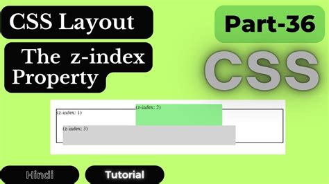 CSS Layout The Z Index Property CSS Tutorial In Hindi YouTube