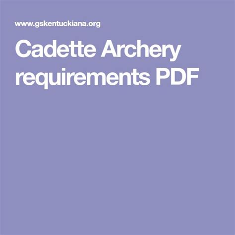 Cadette Archery Requirements Pdf Girl Scout Badges Requirements