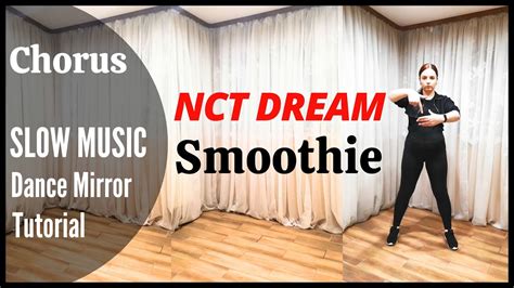 NCT DREAM 엔시티 드림 Smoothie Dance Tutorial Mirrored SLOW MUSIC