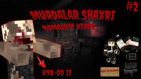 Minecraft Film Murdalar Shaxri Virus K Ii Qism Uzbek