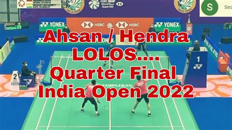 Ahsan Hendra Melaju Ke Babak Quarter Final YouTube