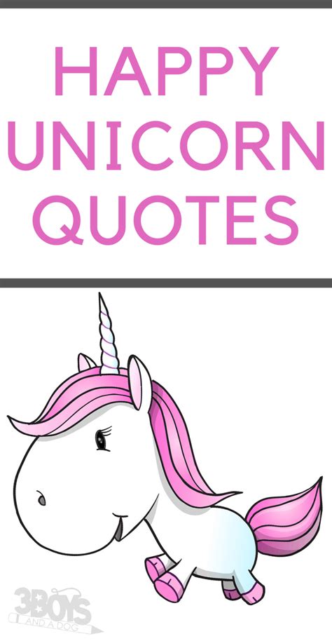 Happy Unicorn Quotes To Keep You Smiling All Day Long