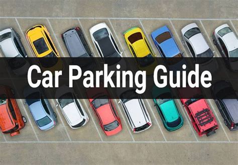 Car Parking Made Easy A Guide To Parking Lot Etiquette Safety