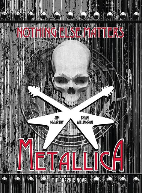 Biografie Metallica Nothing Else Matters Der Büchernarr