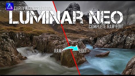 Luminar Neo Complete Raw Edit Youtube