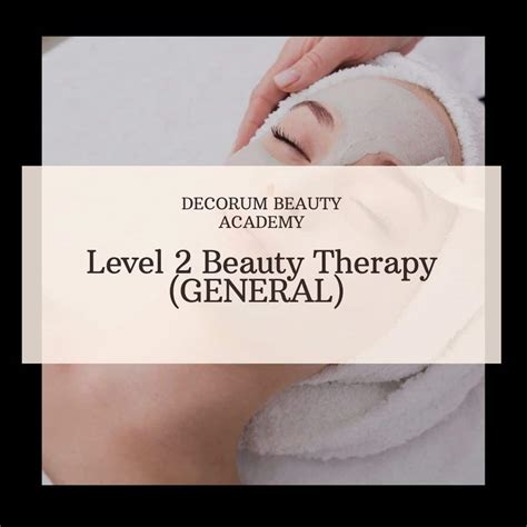 Vtct Level 2 Beauty Specialist Techniques Nvq Decorum Aesthetics