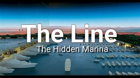 NEOM The Line Hidden Marina The Line Experience YouTube