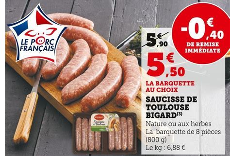 Promo Bigard Saucisse De Toulouse Chez Super U