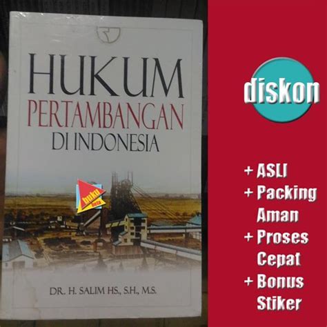 Jual Hukum Pertambangan Di Indonesia Salim HS Di Lapak Buku Beta