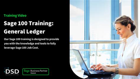 Sage Training And Tutorials General Ledger Dsd Business Systems