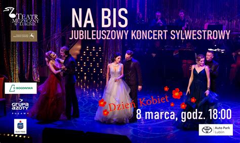 JUBILEUSZOWY KONCERT SYLWESTROWY NA BIS Interticket Pl