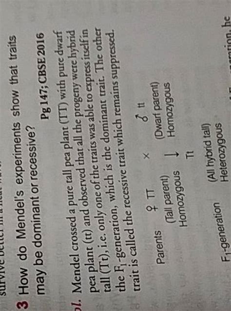 How Do Mendel S Experiments Show That Traits May Be Dominant Or Recessi