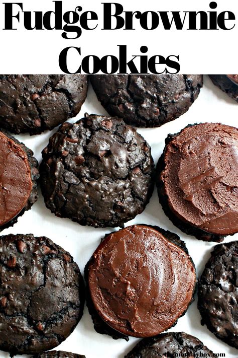 Ultimate Fudge Brownie Cookies Recipe Fudge Cookies Fresh Baked Cookies Easy No Bake Desserts