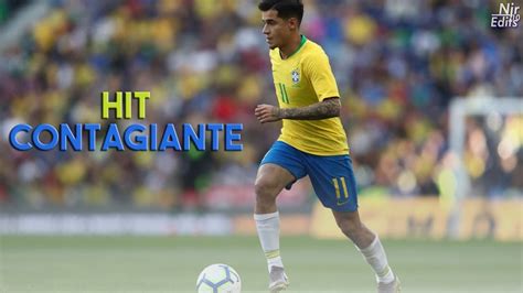 Philippe Coutinho Hit Contagiante Felipe Original Kevin O Chris