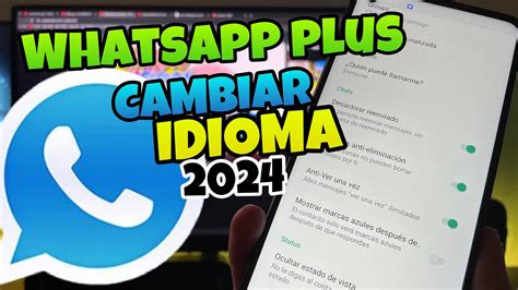 👉 Como Cambiar El Idioma En Whatsapp Plus 🔥 2024 Youtube