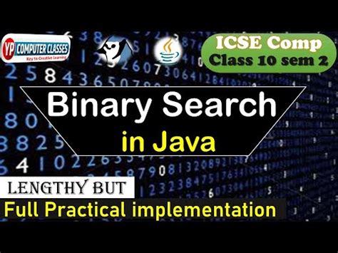 Lecture 8 Binary Search In Java Array Icse Class 10th Array