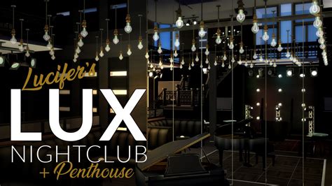 LUX Nightclub & Penthouse - The Sims 4 Rooms / Lots - CurseForge