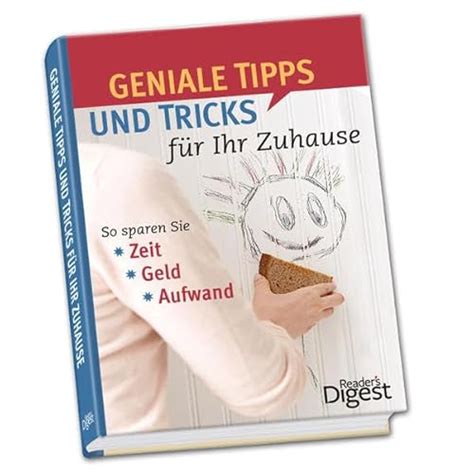 Geniale Tipps und Tricks für Ihr Zuhause Sie sparen Zeit Geld