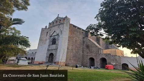 Ex Convento De San Juan Bautista Tlayacapan Morelos Horarios De Misa