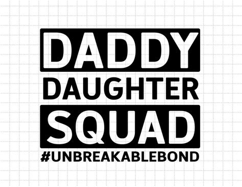 Daddy And Daughter Squad Unbreakable Bond Svg T For Dad Etsy Australia