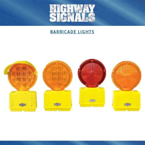 Barricade Lights for Lighting Up Barriers | Highway Signals