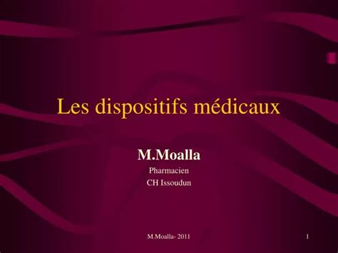 Ppt Les Dispositifs Médicaux Powerpoint Presentation Free Download