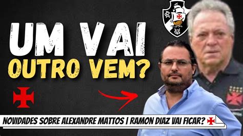 ABEL BRAGA TAMBÉM ESTÁ FORA DO VASCO NOVIDADES SOBRE ALEXANDRE MATTOS