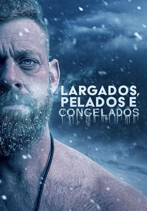 Assistir Largados e Pelados A Tribo séries online