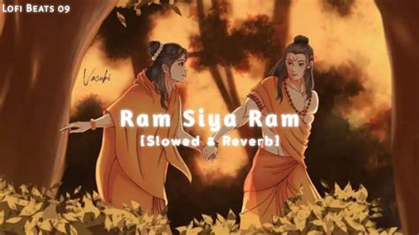 Ram Siya Ram Lofi Version Mangal Bhavan Amangal Haari Lofi