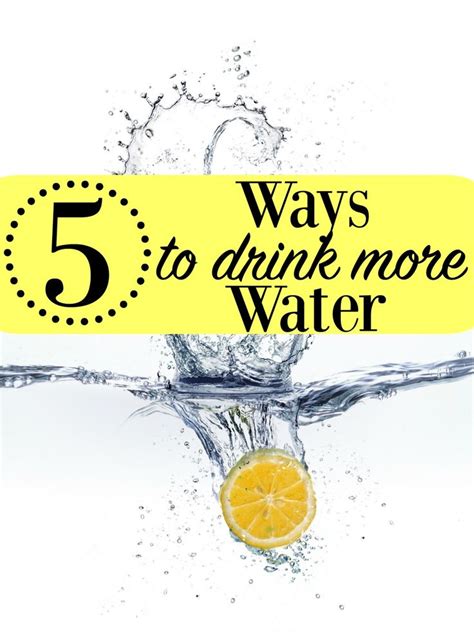 New Year New You New Water Habits 5 Ways To Drink More Water How To Drink More Water Ways To