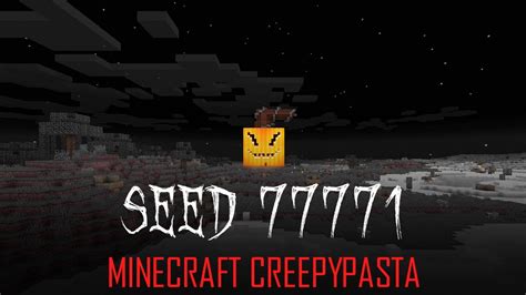 SEED 77771 | Minecraft Creepypasta - YouTube