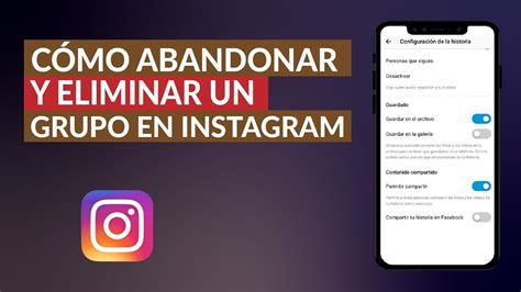 Cómo Salir De Un Grupo En Instagram Trucoteca